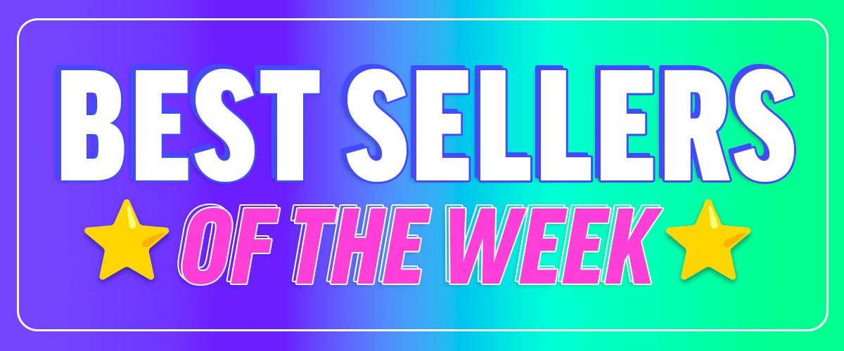 Best Sellers of the Week