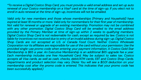 Digital Costco Shop Card Disclaimer | Terms & Conditions Apply - See Website for Details