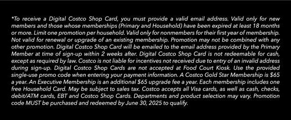 Digital Costco Shop Card Disclaimer | Terms & Conditions Apply - See Website for Details