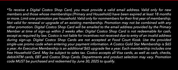 Digital Costco Shop Card Disclaimer | Terms & Conditions Apply - See Website for Details