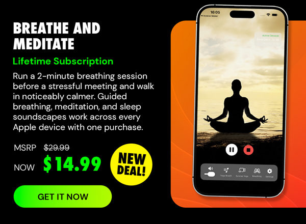 Breathe and Meditate Lifetime Subscription