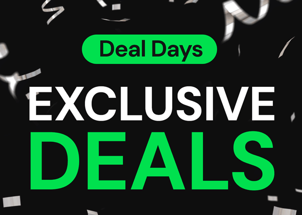 DEAL DAYS | Exclusive Deals