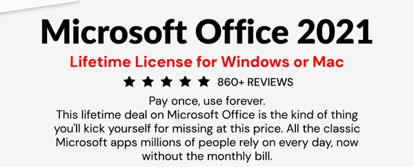 Microsoft Officel 2021 for Windows or Mac: Lifetime License