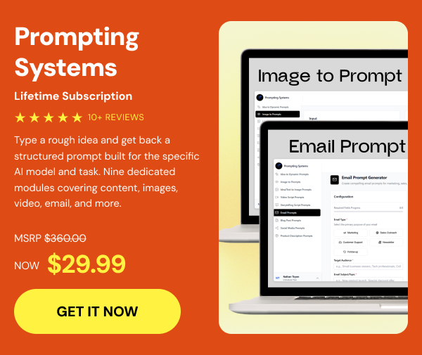 Prompting Systems: Lifetime Subscription