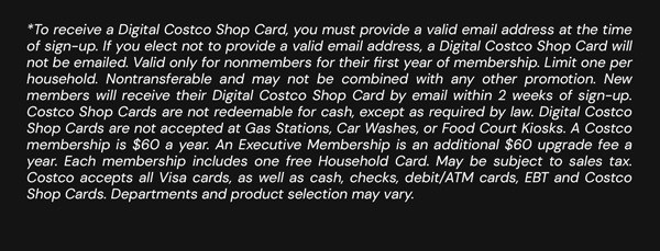 Digital Costco Shop Card Disclaimer | Terms & Conditions Apply - See Website For Details