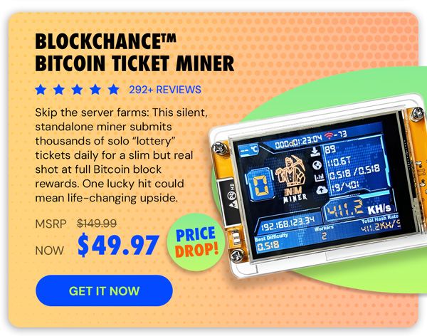 BlockChance™ Bitcoin Ticket Miner