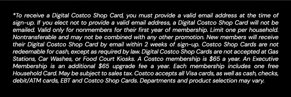 Digital Costco Shop Card Disclaimer | Terms & Conditions Apply - See Website for Details