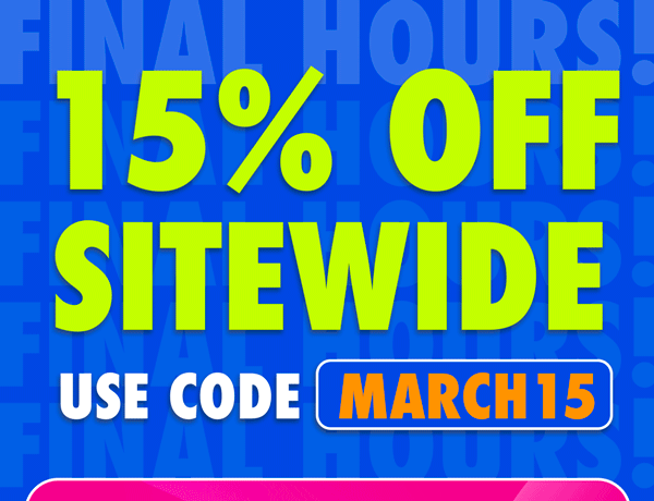 15% Off Sitewide | Use Code MARCH15