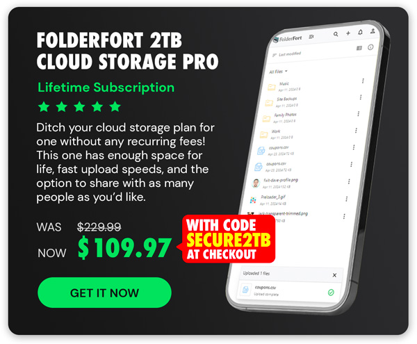 FolderFort 2TB Cloud Storage Pro Plan: Lifetime Subscription