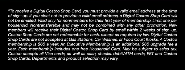 Digital Costco Shop Card Disclaimer | Terms & Conditions Apply - See Website For Details