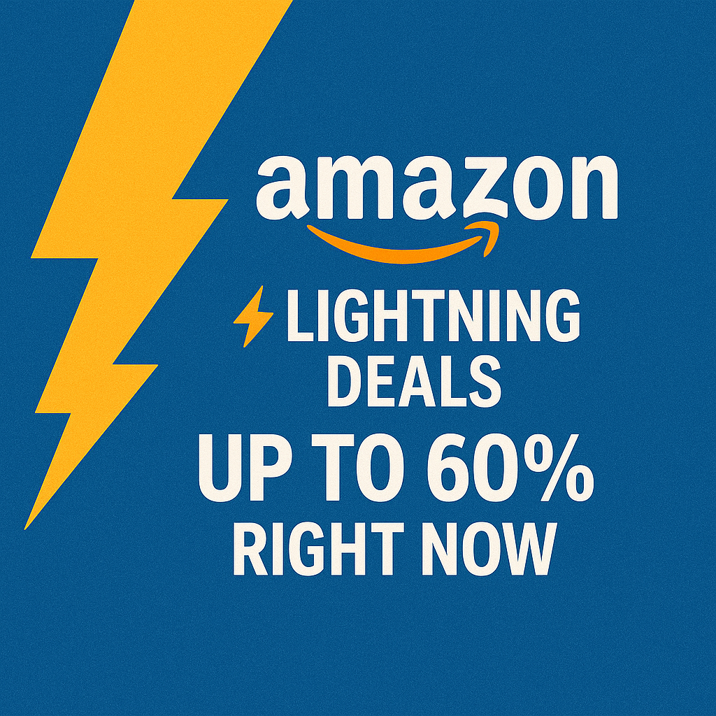 Lightning Deals: Up to 60% Off Right Now