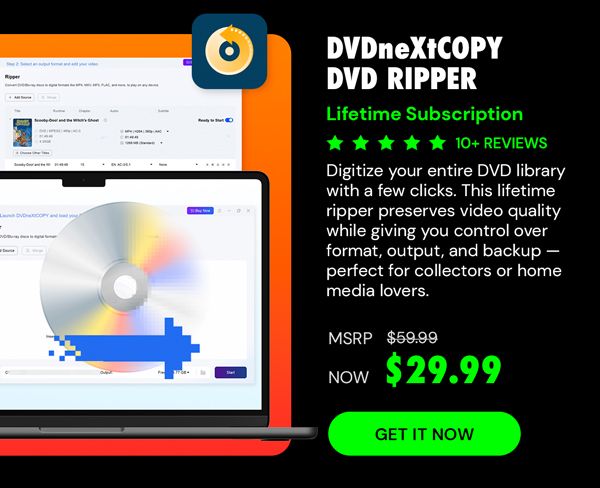 DVDneXtCOPY DVD Ripper: Lifetime Subscription