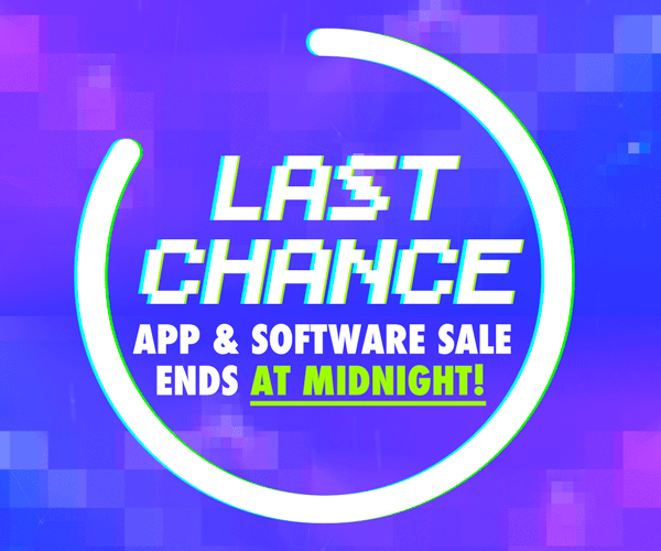 Last Chance | App & Software Sale Ends At Midnight!