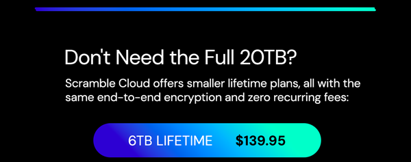 Scramble Cloud Storage Lifetime Subscription (6TB)