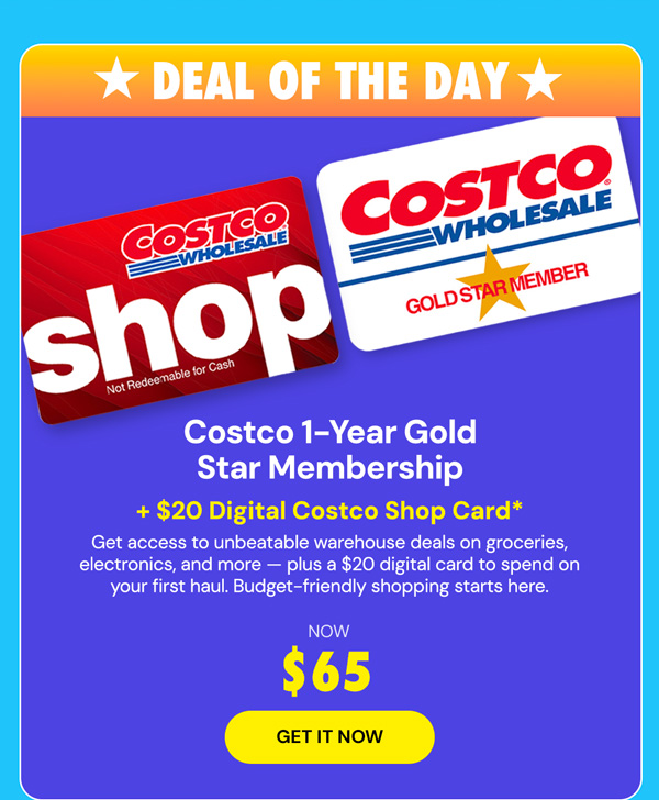 Costco 1-Year Gold Star Membership + $20 Digital Costco Shop Card