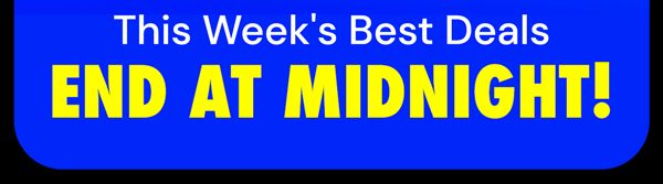 Price Drops End Tonight at 11:59pm | This Week's Best Deals End At Midnight!