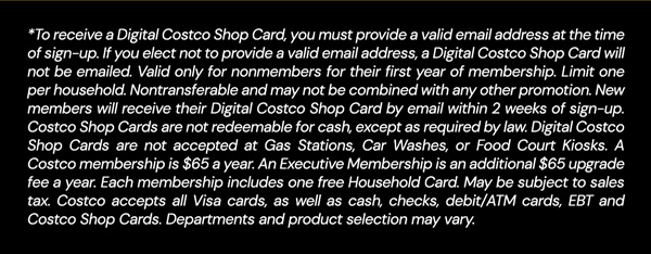 Digital Costco Shop Card Disclaimer | Terms & Conditions Apply - See Website for Details