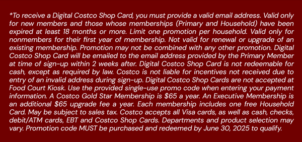 Digital Costco Shop Card Disclaimer | Terms & Conditions Apply - See Website for Details