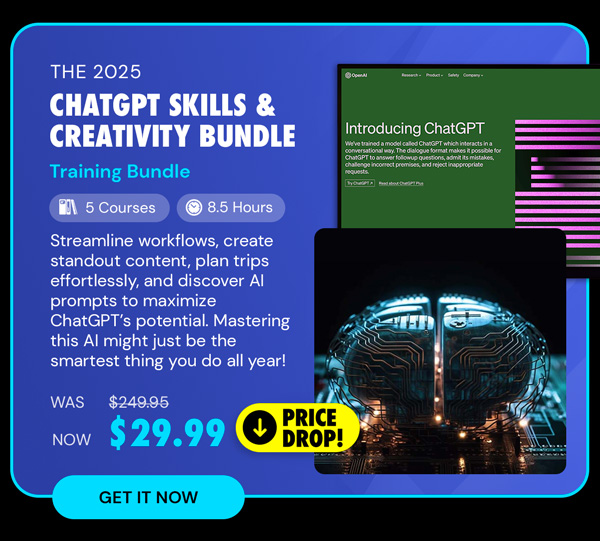 The 2025 ChatGPT Skills & Creativity Bundle