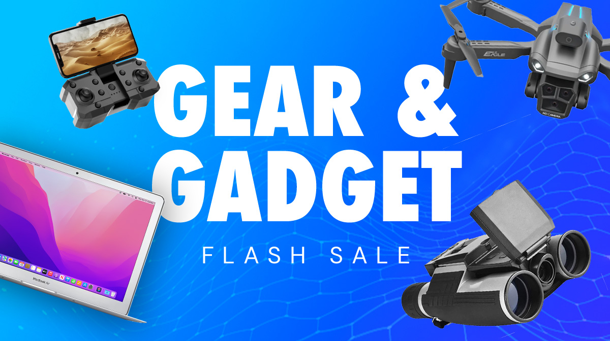 Gear & Gadget Flash Sale