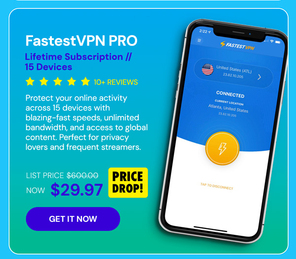 FastestVPN PRO: Lifetime Subscription (15 Devices)