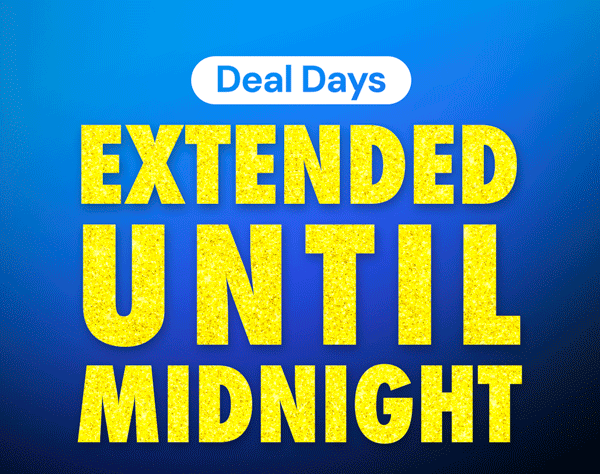Deal Days Extended Until Midnight