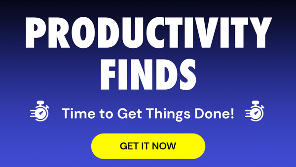 TOP Productivity Finds! Time to Get Things Done!