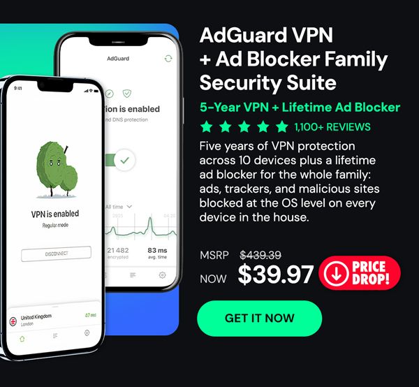 AdGuard VPN + Ad Blocker Family Security Suite