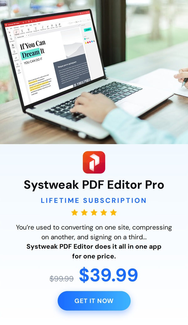 Systweak PDF Editor Pro: Lifetime Subscription