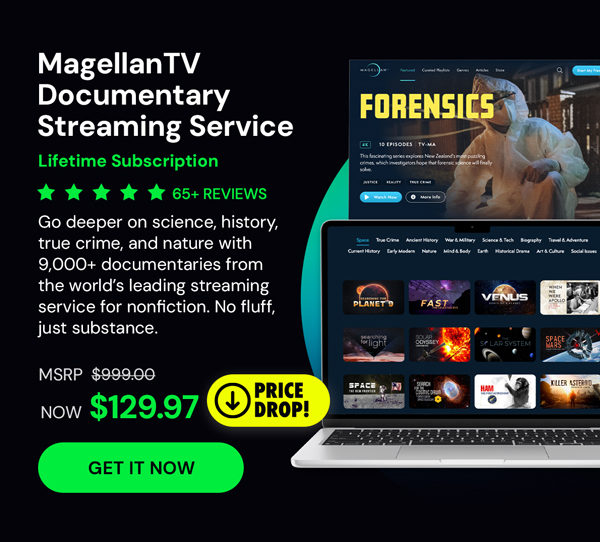 MagellanTV Documentary Streaming Service: Lifetime Subscription