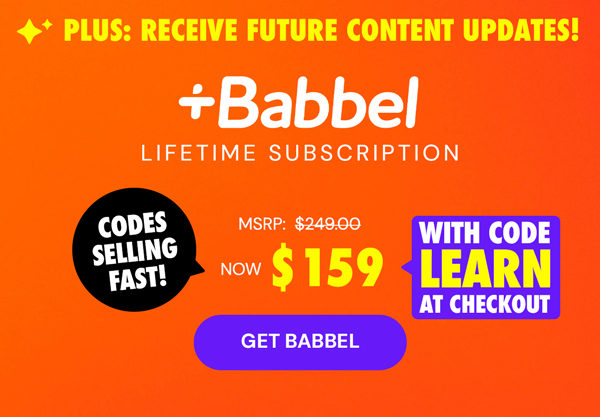 Babbel Language Lifetime Subscription | Become Fluent