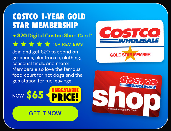 Costco 1-Year Gold Star Membership + $20 Digital Costco Shop Card