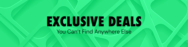 Exclusive Deals You Can't Find Anywhere Else