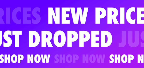 New Prices Just Dropped | Shop Now