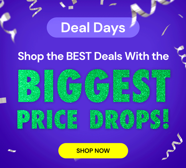 DEAL DAYS | Shop the BEST Deals With the BIGGEST Price Drops!