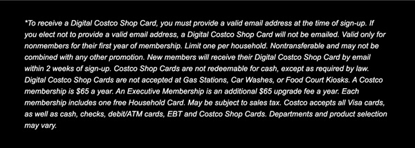 Digital Costco Shop Card Disclaimer | Terms & Conditions Apply - See Website for Details