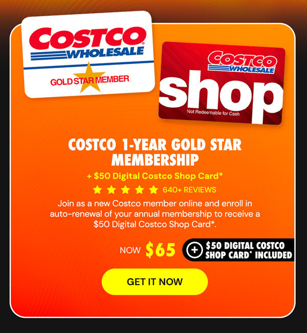 Costco 1-Year Gold Star Membership + a $50 Digital Costco Shop Card