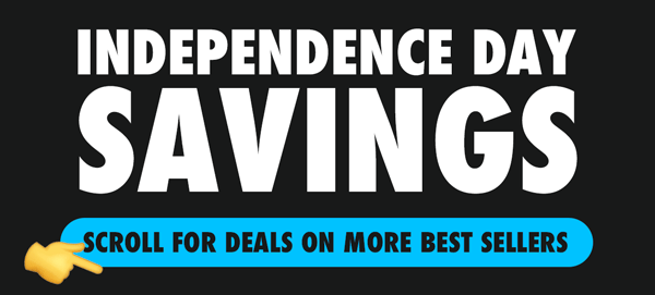 Independence Day Savings | Scroll for Deals on More Best Sellers
