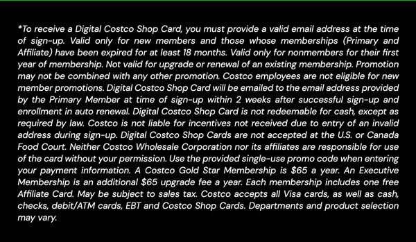 Digital Costco Shop Card Disclaimer | Terms and Conditions Apply - See Website for Details