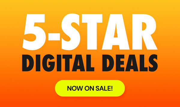5-Star Digital Deals MEGA SALE | Now Live!