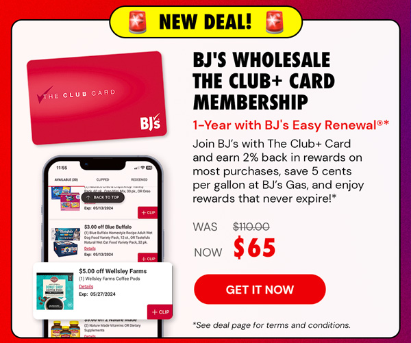 $65 for a 1-Year BJ's Wholesale The Club Card+ Membership with BJ’s Easy Renewal® (Terms Apply*)