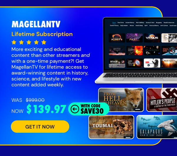 MagellanTV Documentary Streaming Service: Lifetime Subscription