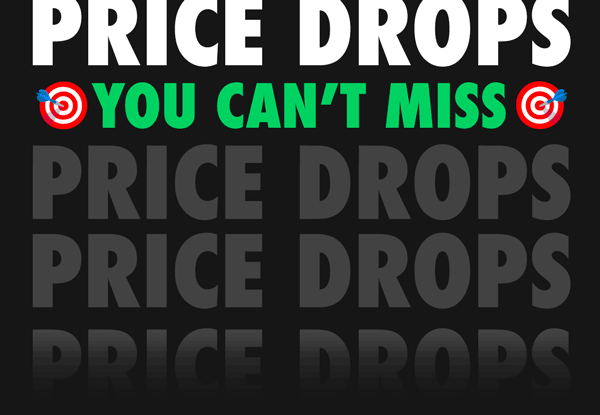Price Drops You Can't Miss