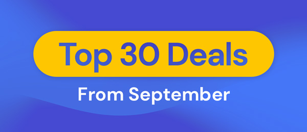 Top 30 Deals From September