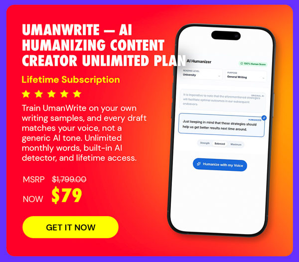 UmanWrite - AI Humanizing Content Creator Unlimited Plan: Lifetime Subscription