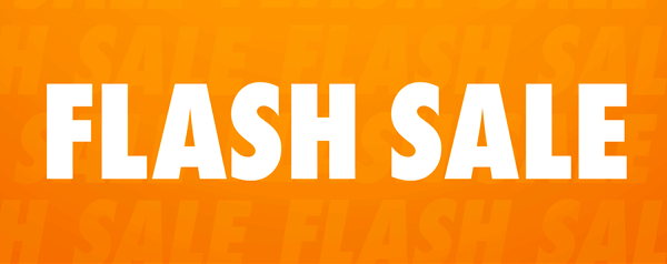 FLASH SALE