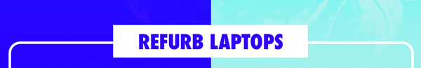 Refurb Laptops