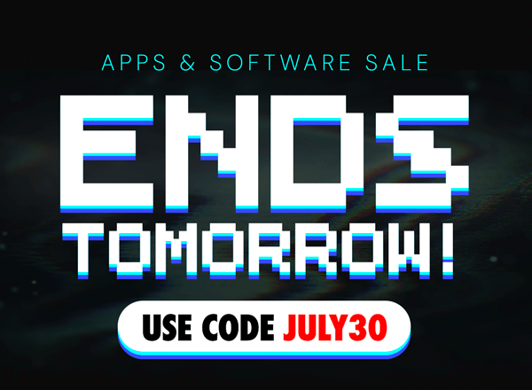 Apps & Software Sale Ends Tomorrow! Use Code JULY30