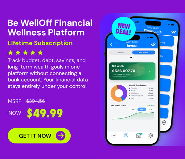 Be WellOff Financial Wellness Platform: Lifetime Subscription