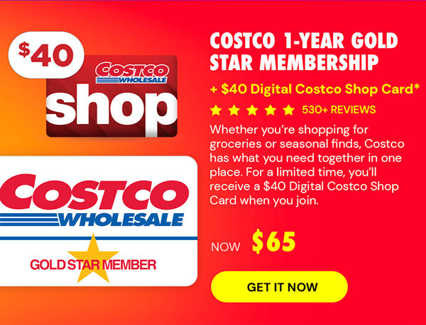 Costco 1-Year Gold Star Membership + $40 Digital Costco Shop Card